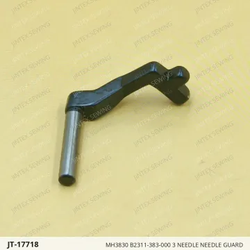 MH3830 B2311-383-000 3 NEEDLE NEEDLE GUARD — JT-17718 sewing machine spare part
