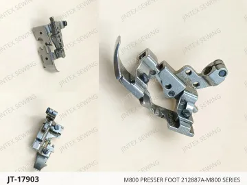 M800 PRESSER FOOT 212887A-M800 SERIES — JT-17903 sewing machine spare part