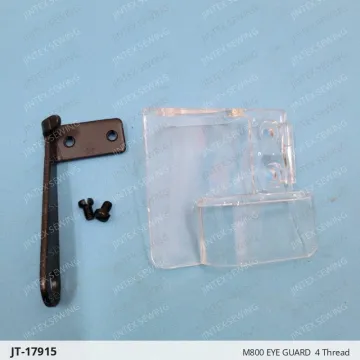 M800 EYE GUARD  4 Thread — JT-17915 sewing machine spare part