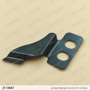 LK1900 PRESSER PLATE PATTI 810555 — JT-13067 sewing machine spare part