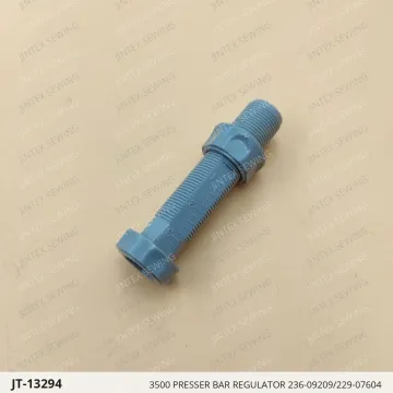 3500 PRESSER BAR REGULATOR 236-09209/229-07604 — JT-13294 sewing machine spare part