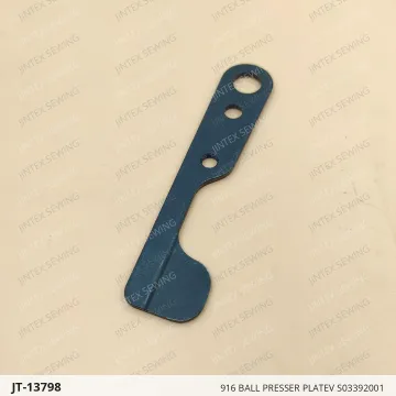 916 BALL PRESSER PLATEV S03392001 — JT-13798 sewing machine spare part
