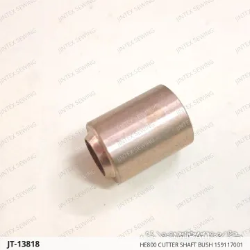 HE800 CUTTER SHAFT BUSH 159117001 — JT-13818 sewing machine spare part
