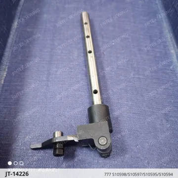 777 S10598/S10597/S10595/S10594 — JT-14226 sewing machine spare part