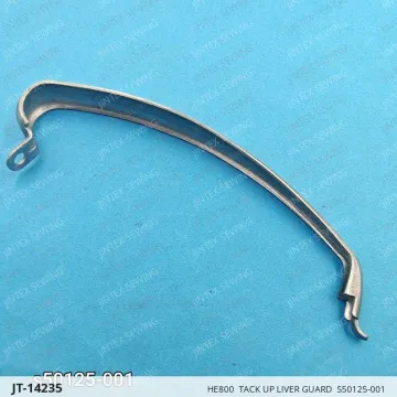 HE800  TACK UP LIVER GUARD  S50125-001 — JT-14235 sewing machine spare part