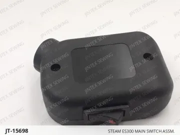 STEAM ES300 MAIN SWITCH ASSM. — JT-15698 sewing machine spare part