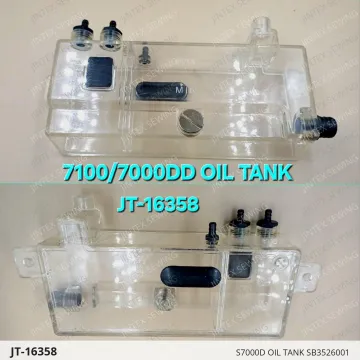 S7000D OIL TANK SB3526001 — JT-16358 sewing machine spare part