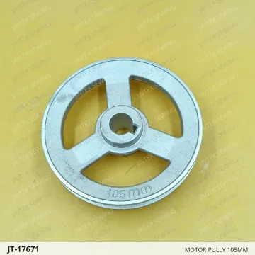 MOTOR PULLY 105MM — JT-17671 sewing machine spare part