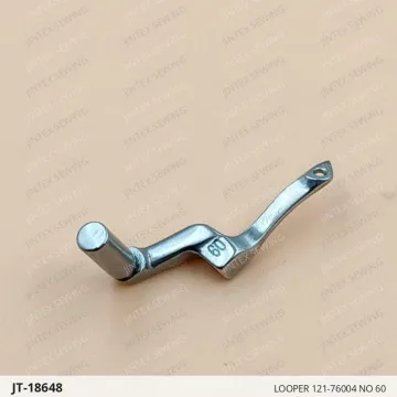 LOOPER 121-76004 NO 60 — JT-18648 sewing machine spare part