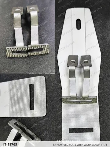 LK1900 FEED PLATE WITH WORK CLAMP 1-1/4 — JT-18765 sewing machine spare part