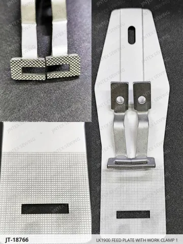LK1900 FEED PLATE WITH WORK CLAMP 1 — JT-18766 sewing machine spare part