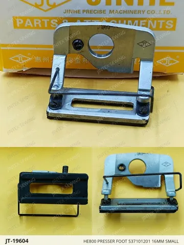 HE800 PRESSER FOOT S37101201 16MM SMALL — JT-19604 sewing machine spare part