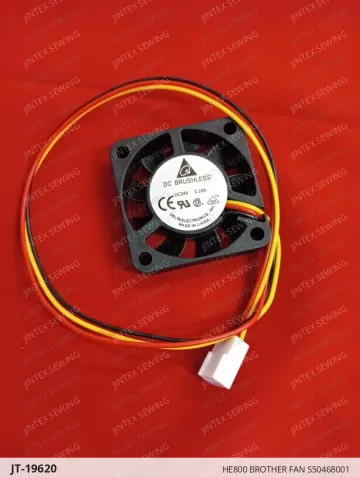 HE800 BROTHER FAN S50468001 — JT-19620 sewing machine spare part