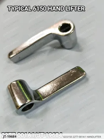 GC6150 22T7-001A1 HANDLIFTER — JT-19684 sewing machine spare part