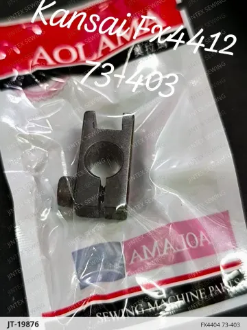 FX4404 73-403 — JT-19876 sewing machine spare part