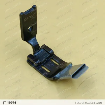 FOLDER F523 3/8 DAYU — JT-19976 sewing machine spare part
