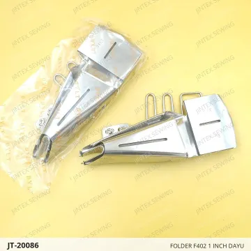 FOLDER F402 1 INCH DAYU — JT-20086 sewing machine spare part
