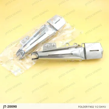 FOLDER F402 1/2 DAYU — JT-20090 sewing machine spare part