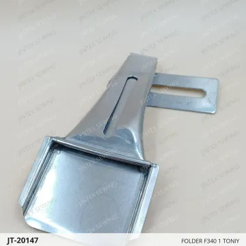 FOLDER F340 1 TONIY — JT-20147 sewing machine spare part