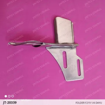 FOLDER F219 1/4 DAYU — JT-20339 sewing machine spare part