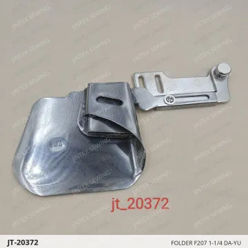 FOLDER F207 1-1/4 DA-YU — JT-20372 sewing machine spare part
