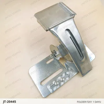 FOLDER F201 1 DAYU — JT-20445 sewing machine spare part