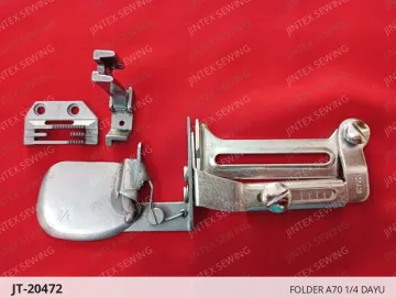 FOLDER A70 1/4 DAYU — JT-20472 sewing machine spare part