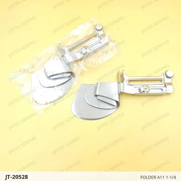 FOLDER A11 1-1/4 — JT-20528 sewing machine spare part