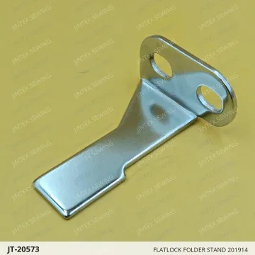 FLATLOCK FOLDER STAND 201914 — JT-20573 sewing machine spare part