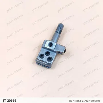 FD NEEDLE CLAMP 6509103 — JT-20669 sewing machine spare part