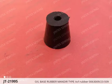O/L BASE RUBBER MANDIR TYPE /o/l rubber 0063009/23-509 — JT-21995 sewing machine spare part
