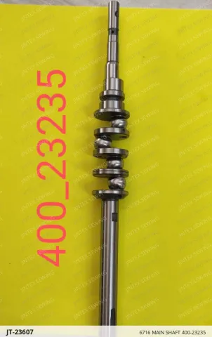 6716 MAIN SHAFT 400-23235 — JT-23607 sewing machine spare part