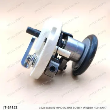 3528 BOBBIN WINDER/3568 BOBBIN WINDER  400-89647 — JT-24152 sewing machine spare part