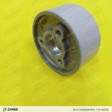 3616 HANDWHEEL 119-56505 — JT-24466 sewing machine spare part
