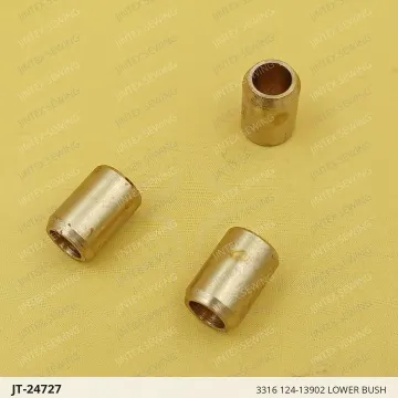3316 124-13902 LOWER BUSH — JT-24727 sewing machine spare part
