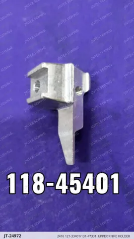 2416 121-33401/131-47301  UPPER KNIFE HOLDER — JT-24972 sewing machine spare part