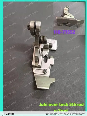 2416 118-77552 5THREAD  PRESSER FOOT — JT-24980 sewing machine spare part